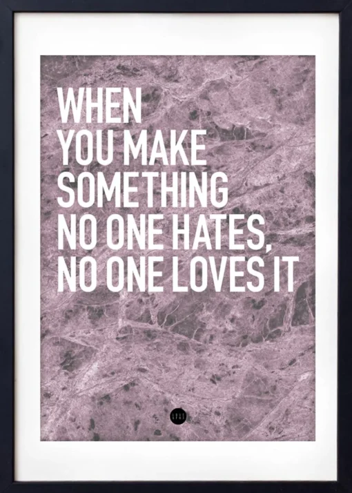 No One Loves It Poster